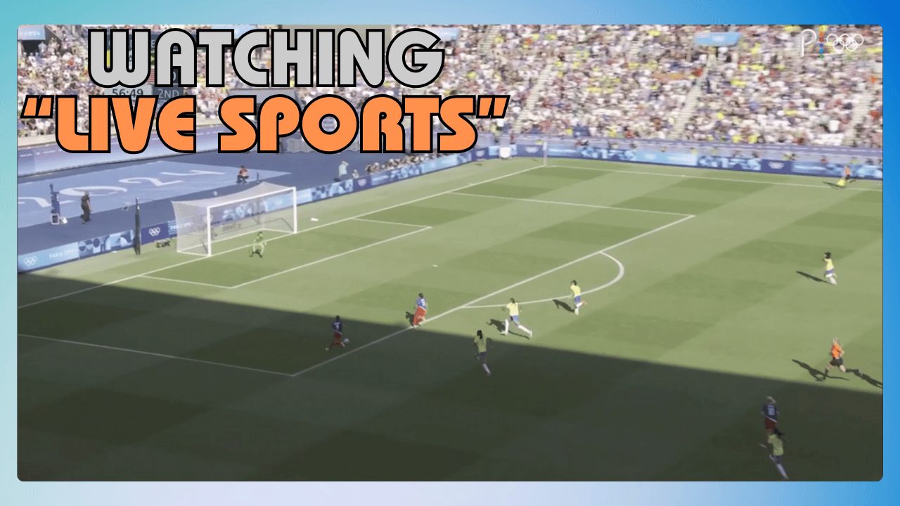 Watching Live Sports