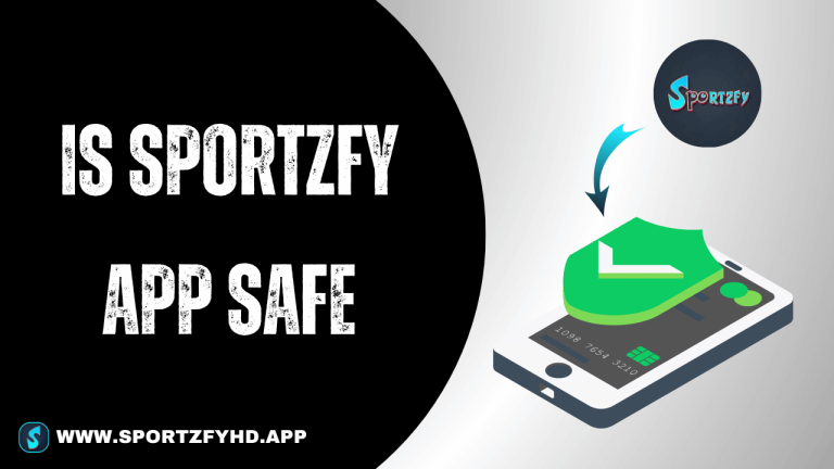 Is Sportzfy App Safe
